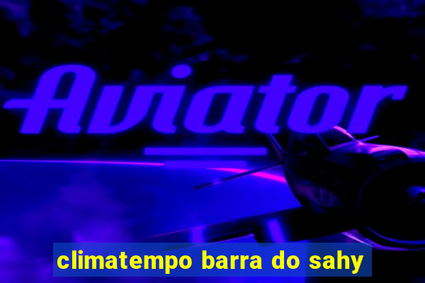 climatempo barra do sahy