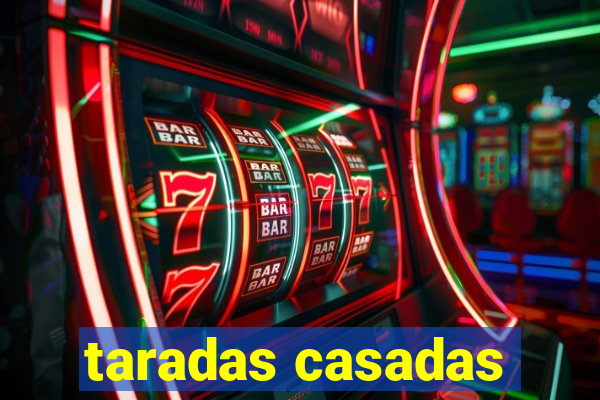 taradas casadas