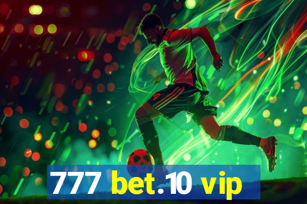 777 bet.10 vip