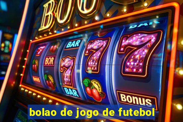 bolao de jogo de futebol