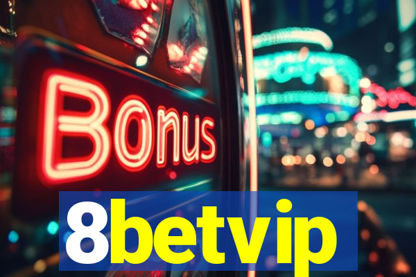 8betvip