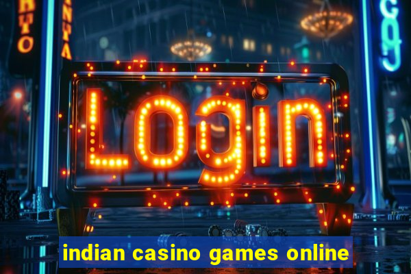 indian casino games online