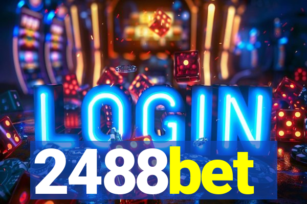 2488bet