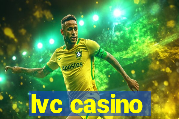 lvc casino