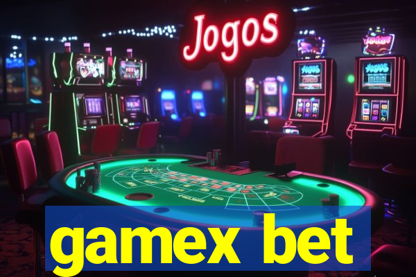 gamex bet