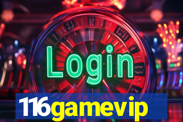 116gamevip