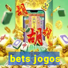 bets jogos