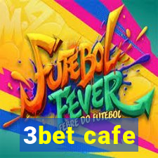 3bet cafe