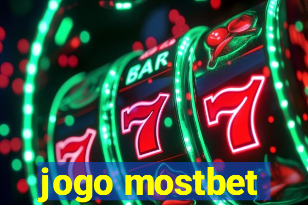 jogo mostbet