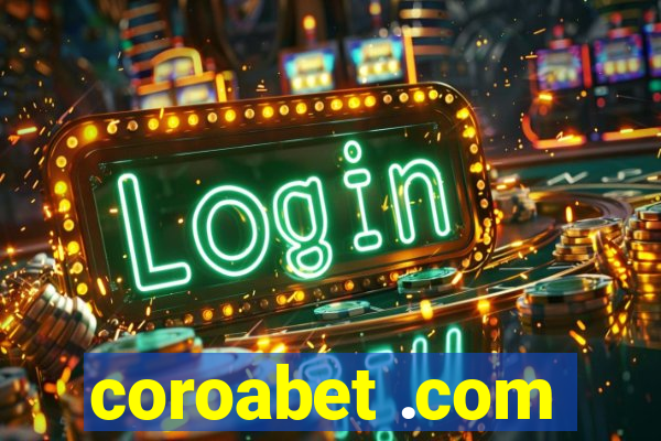 coroabet .com