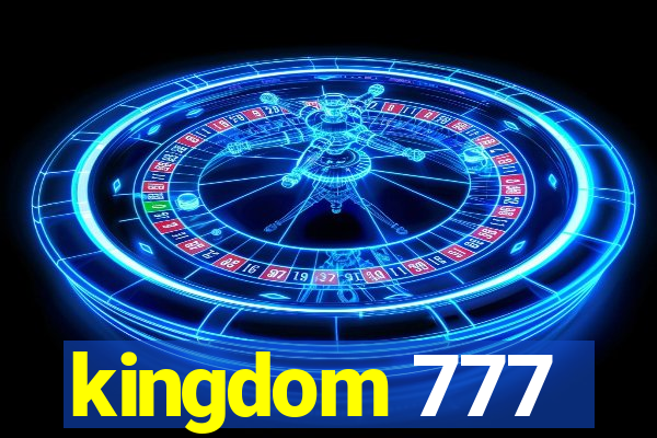 kingdom 777