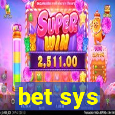 bet sys