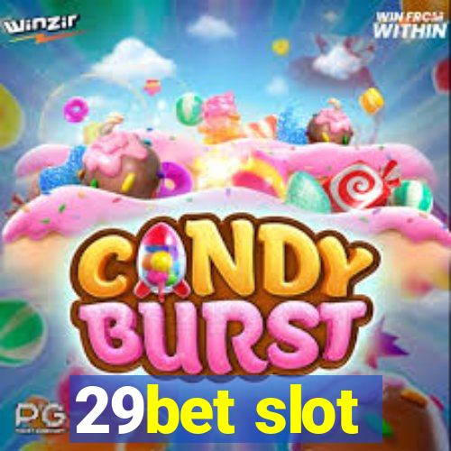 29bet slot