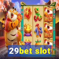 29bet slot