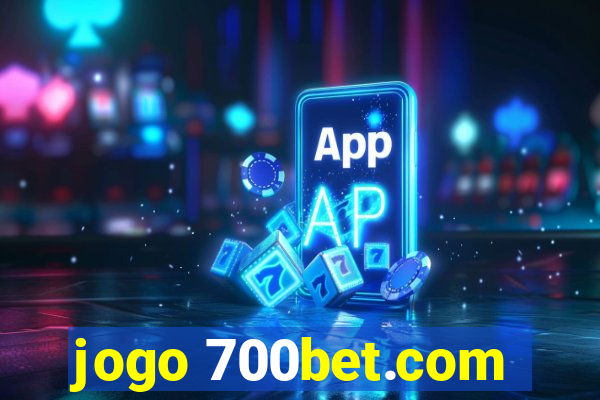 jogo 700bet.com