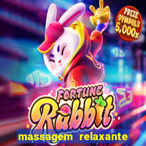 massagem relaxante em betim