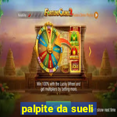 palpite da sueli