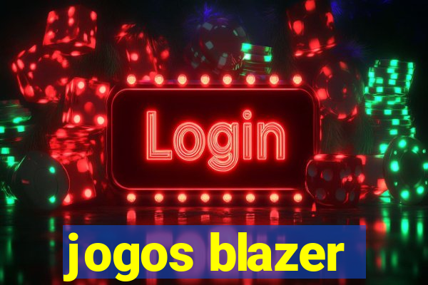 jogos blazer