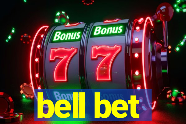 bell bet