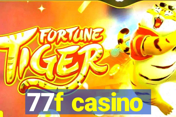 77f casino