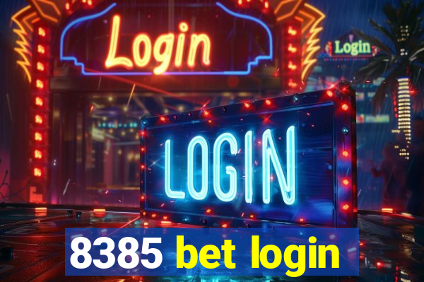 8385 bet login