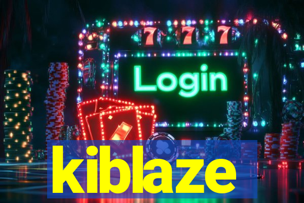 kiblaze