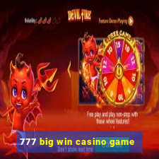 777 big win casino game