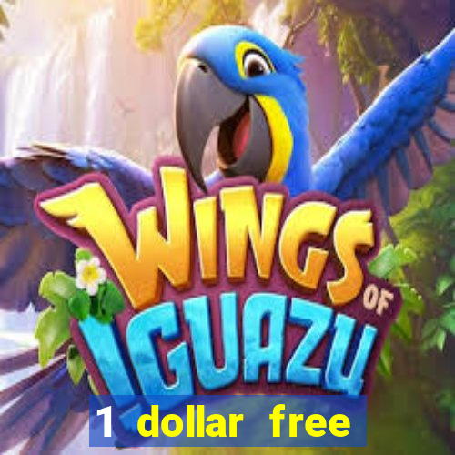 1 dollar free spins casino