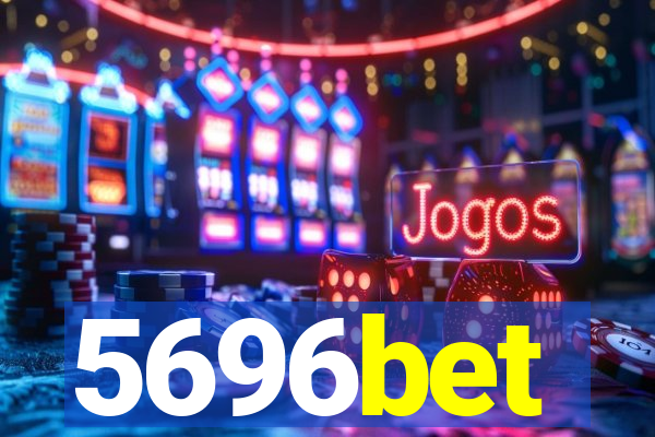 5696bet