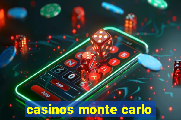 casinos monte carlo