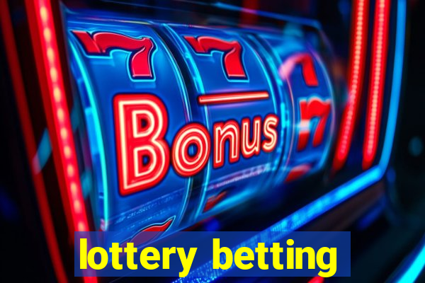 lottery betting