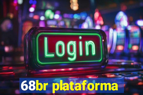 68br plataforma