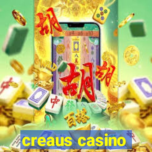 creaus casino