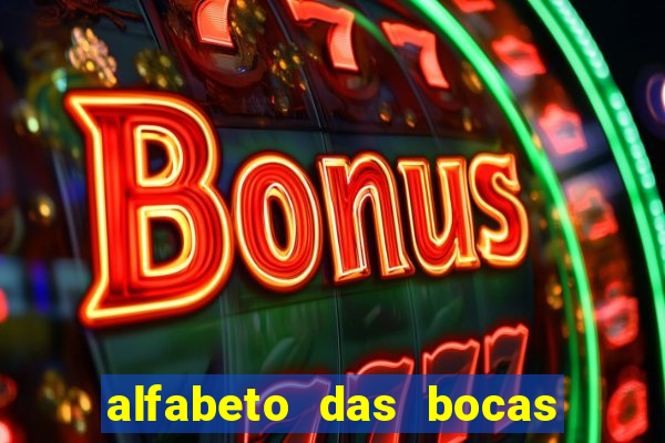 alfabeto das bocas para imprimir pdf