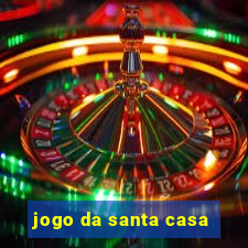 jogo da santa casa