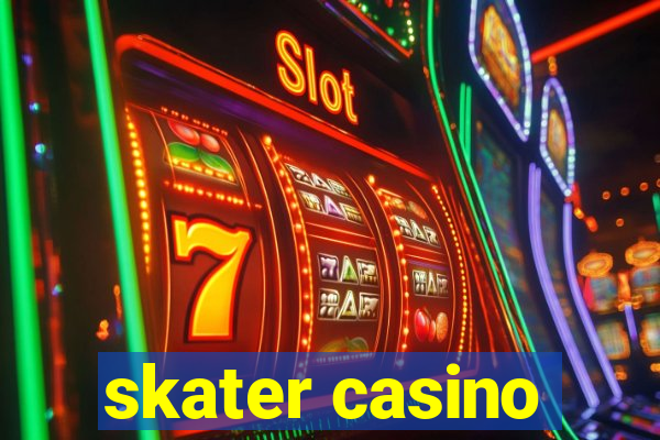 skater casino