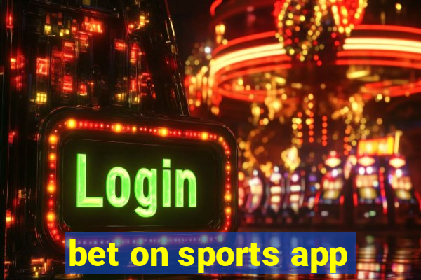 bet on sports app