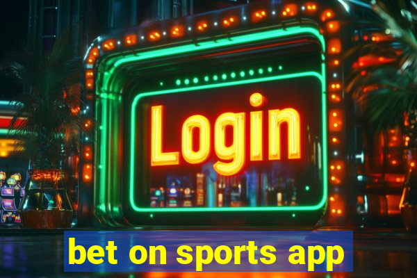 bet on sports app