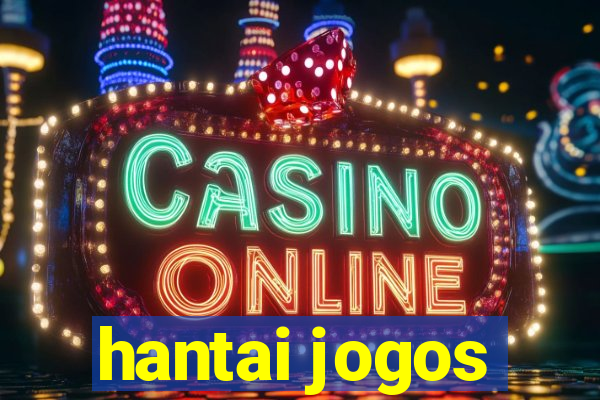 hantai jogos