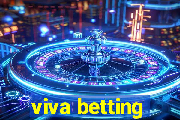 viva betting