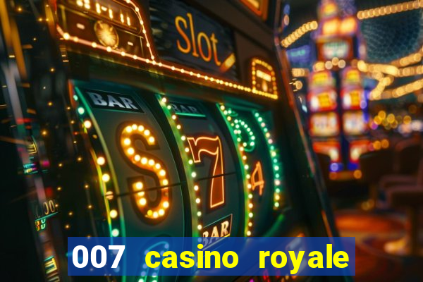 007 casino royale abertura mensagem