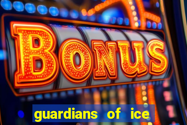 guardians of ice and fire slot