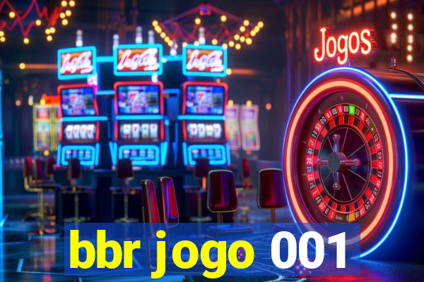 bbr jogo 001