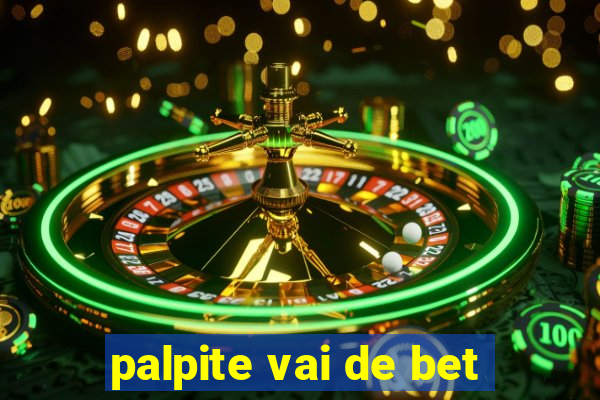 palpite vai de bet