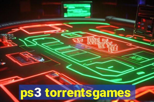 ps3 torrentsgames