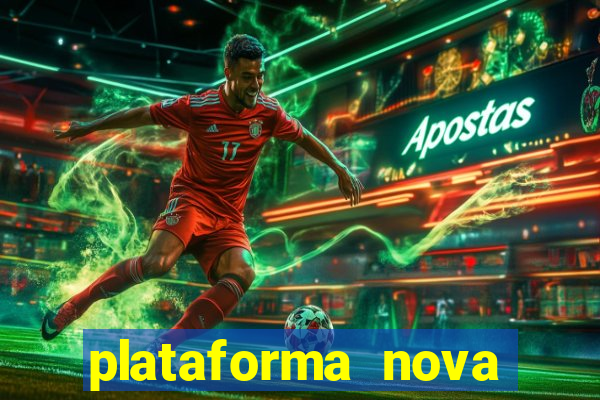 plataforma nova deposito 5 reais