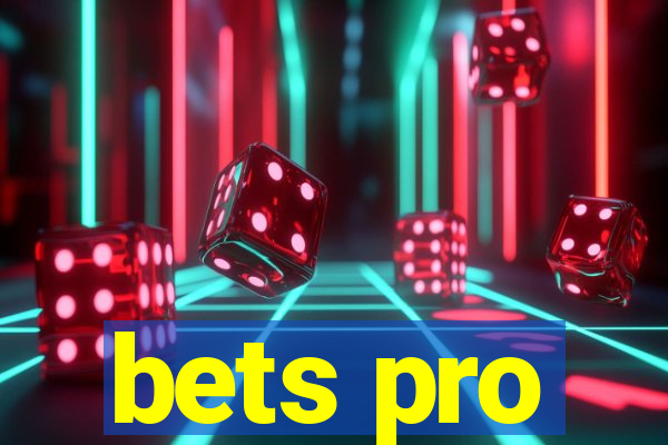 bets pro