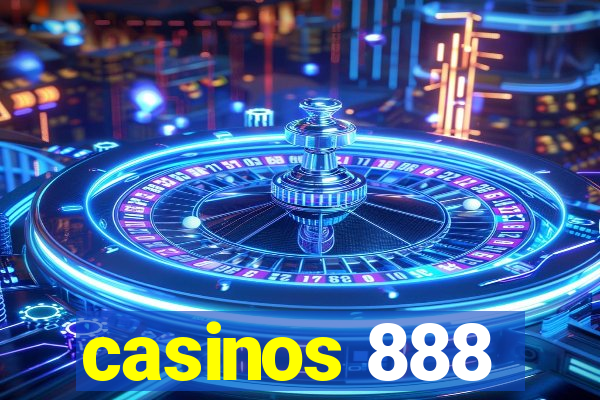 casinos 888