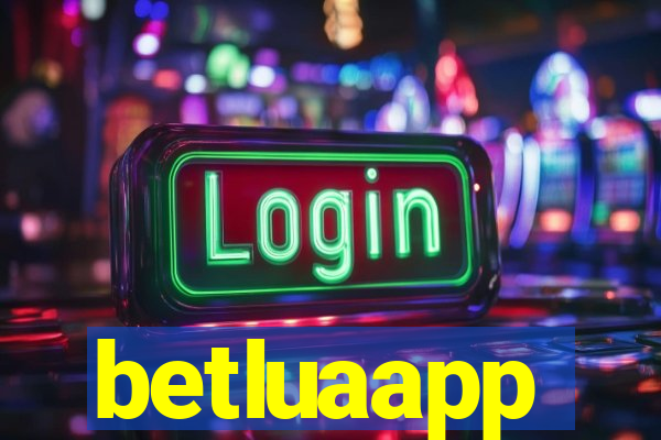 betluaapp