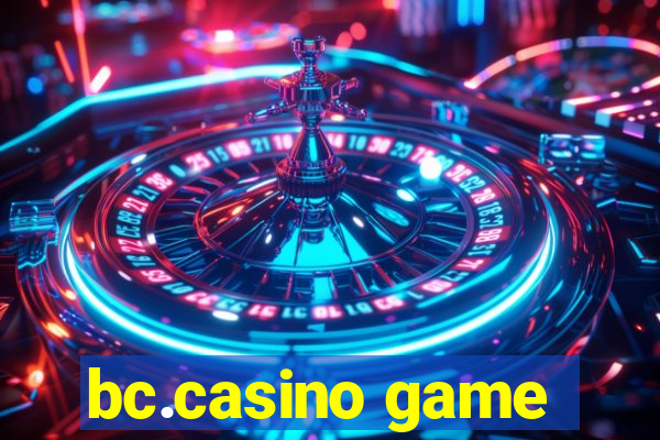 bc.casino game